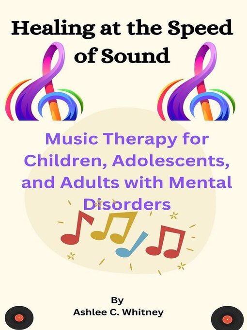 Title details for Healing at the Speed of Sound by Ashlee C. Whitney - Available